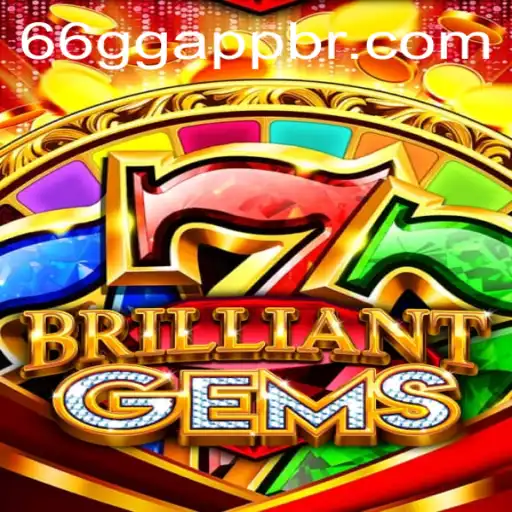 Discover the Enchanting World of BrilliantGems: An In-Depth Look